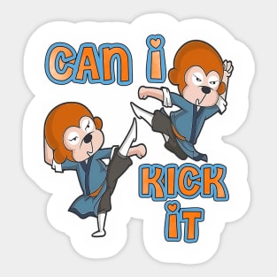 Can I Kick It - Funny Monkey Meme Sticker